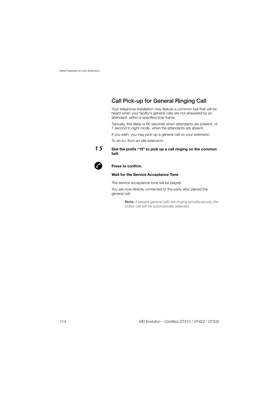 Call pick-up for general ringing call | AASTRA DT4x2 for MD Evolution User Guide EN User Manual | Page 114 / 166
