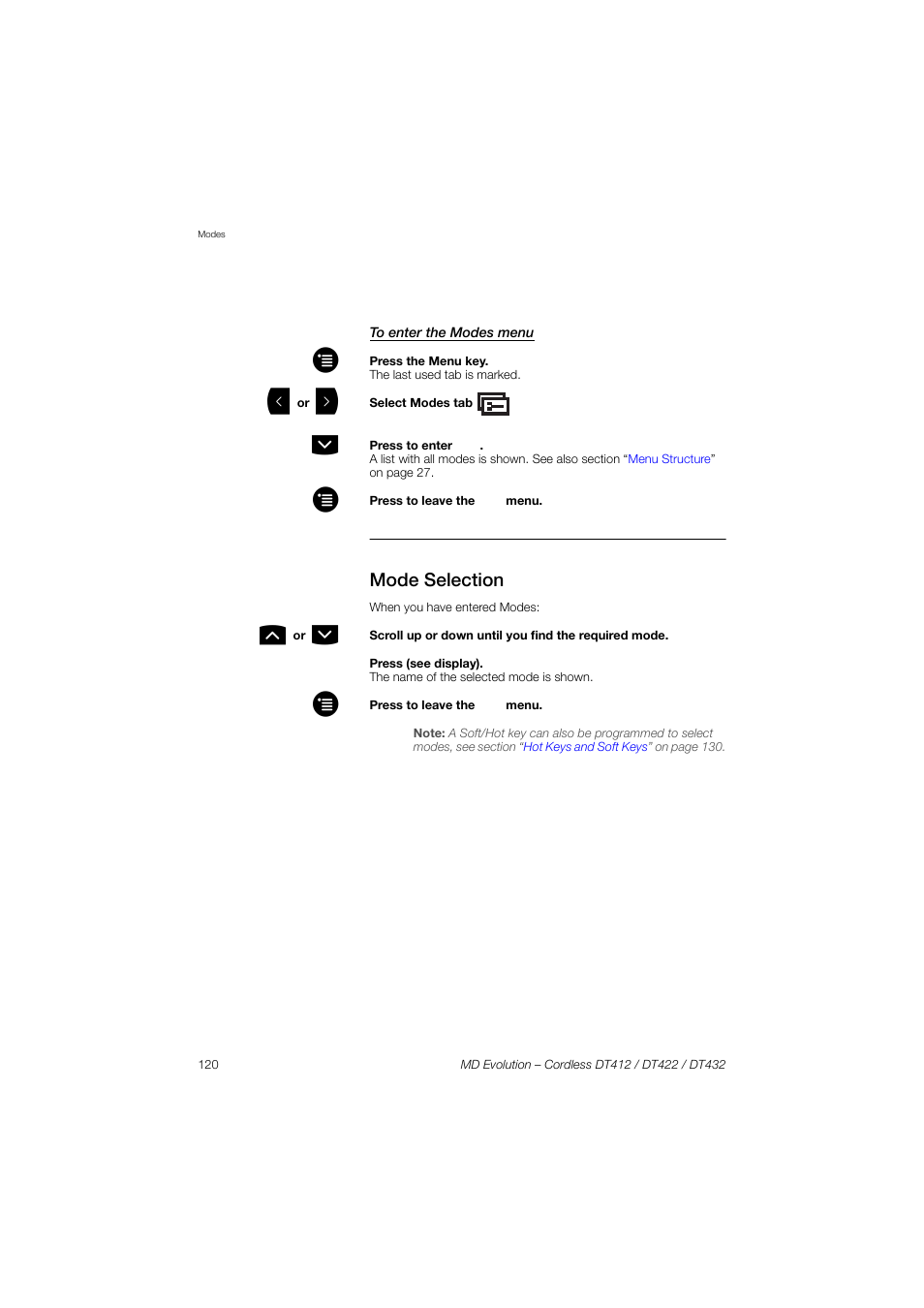 To enter the modes menu, Mode selection | AASTRA DT4x2 for MD Evolution User Guide EN User Manual | Page 120 / 166