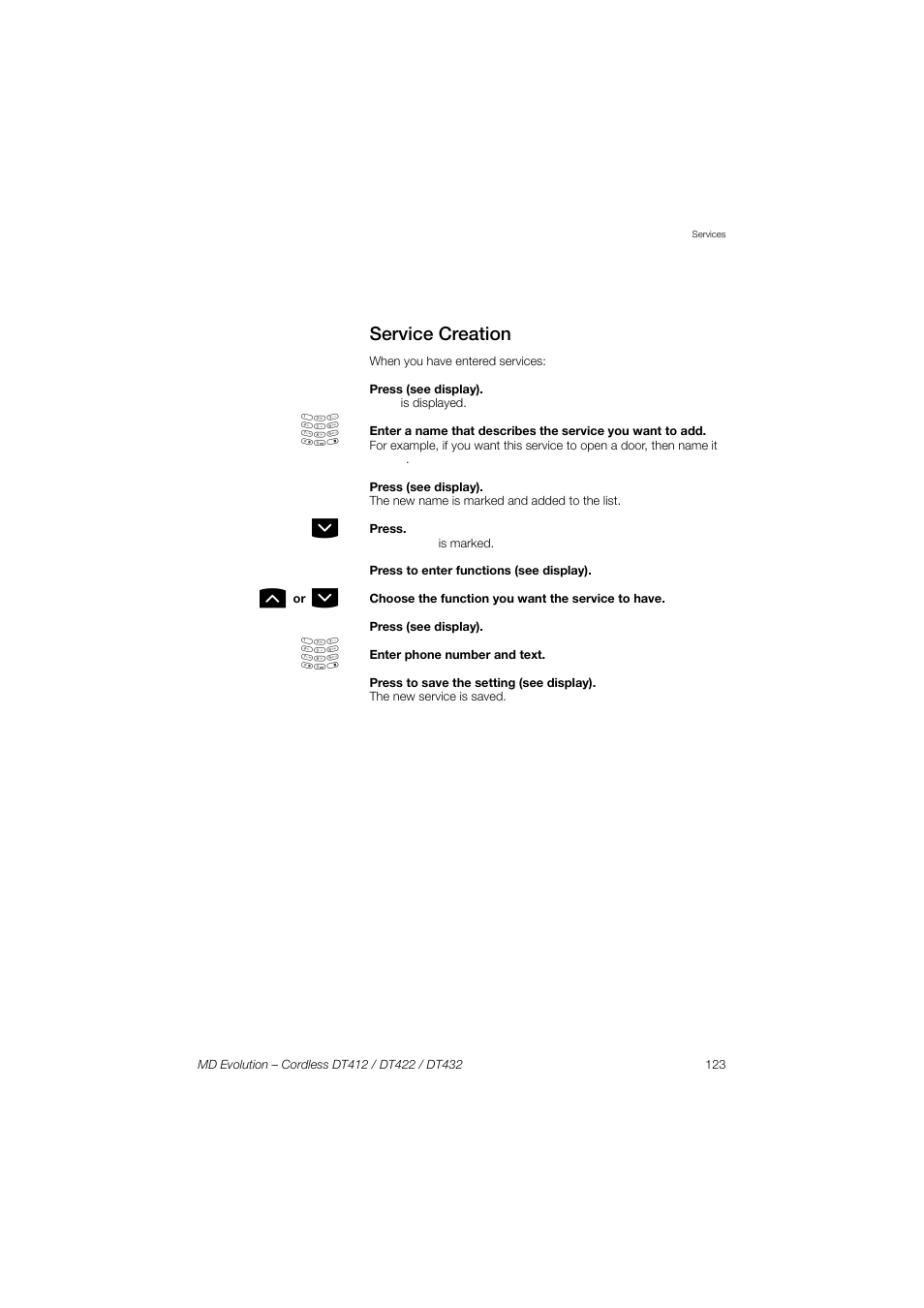 Service creation | AASTRA DT4x2 for MD Evolution User Guide EN User Manual | Page 123 / 166