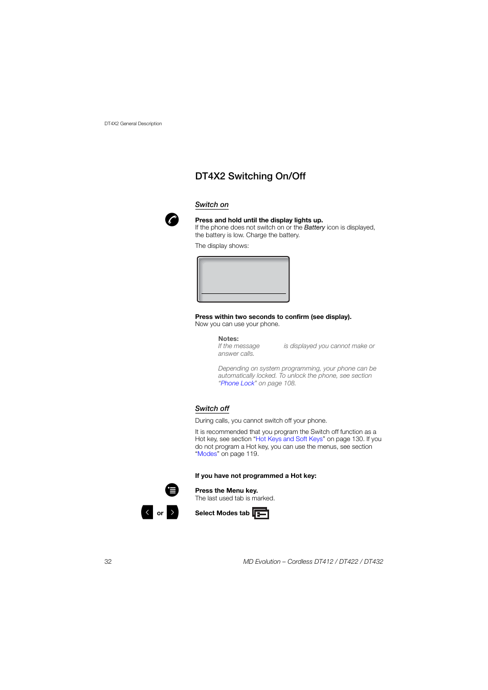Dt4x2 switching on/off, Switch on, Switch off | AASTRA DT4x2 for MD Evolution User Guide EN User Manual | Page 32 / 166