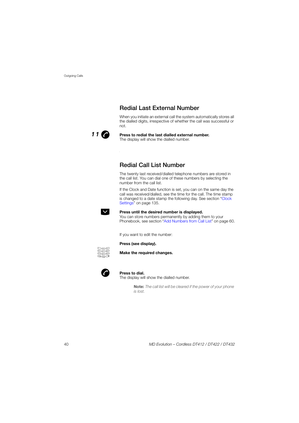 Redial last external number, Redial call list number, 11 æ | AASTRA DT4x2 for MD Evolution User Guide EN User Manual | Page 40 / 166