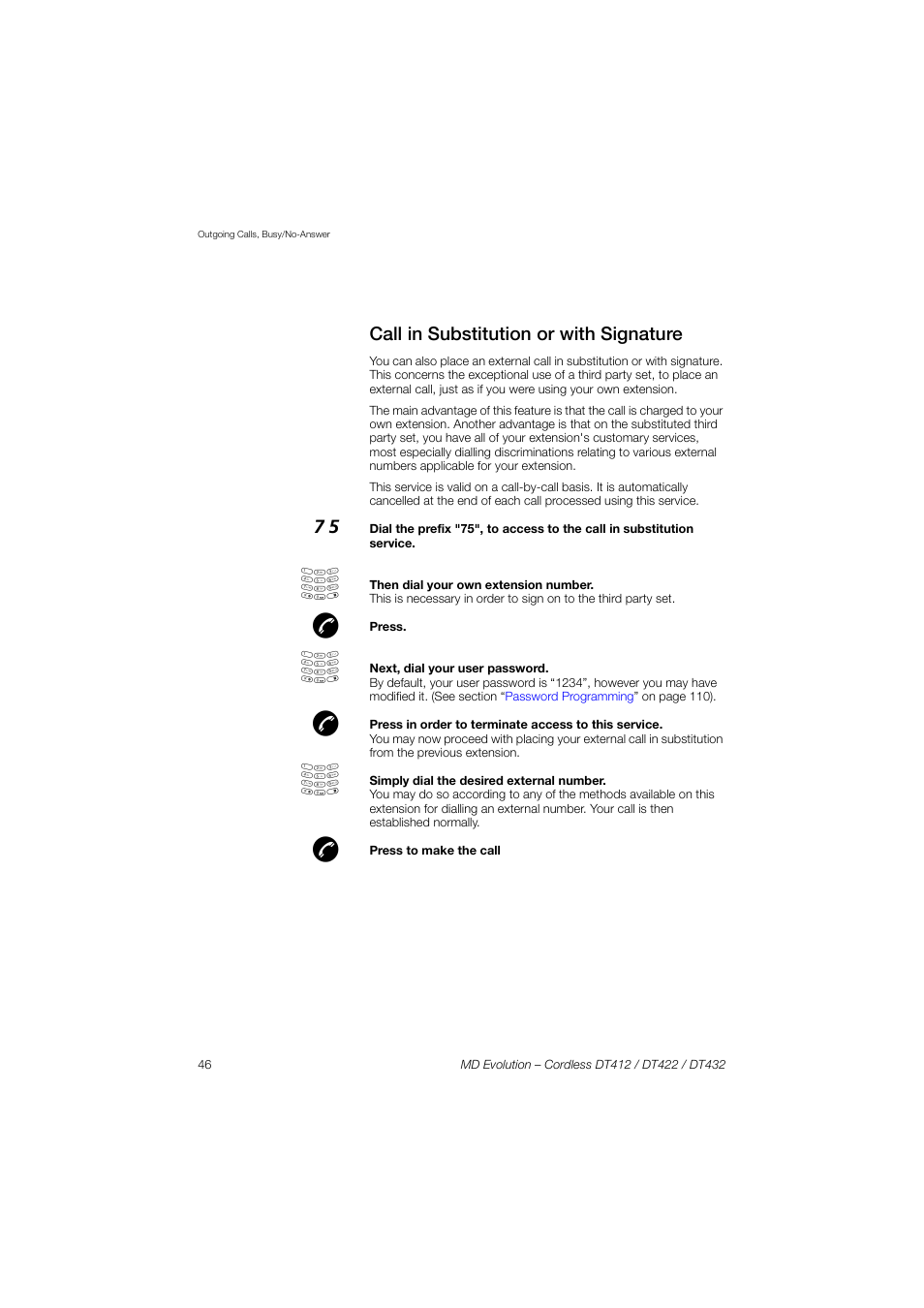 Call in substitution or with signature | AASTRA DT4x2 for MD Evolution User Guide EN User Manual | Page 46 / 166