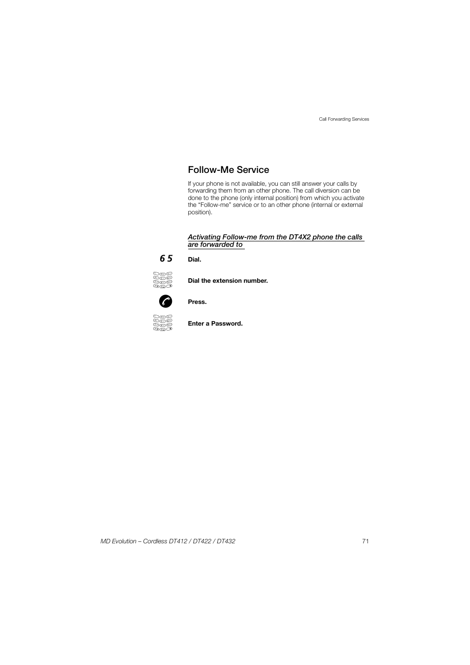 Follow-me service | AASTRA DT4x2 for MD Evolution User Guide EN User Manual | Page 71 / 166