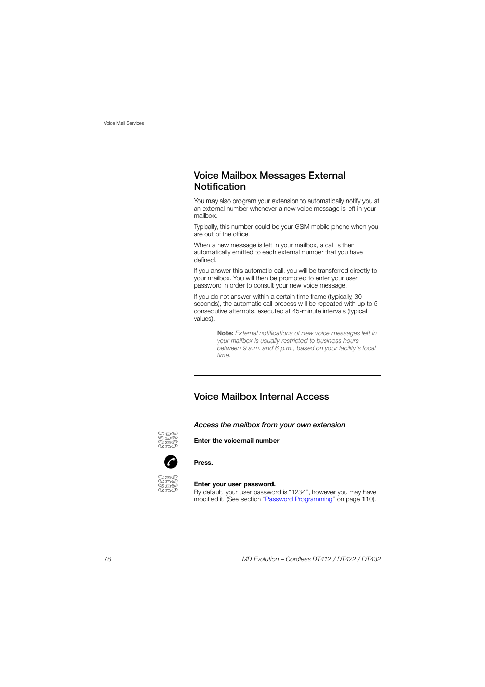 Voice mailbox messages external notification, Voice mailbox internal access, Access the mailbox from your own extension | AASTRA DT4x2 for MD Evolution User Guide EN User Manual | Page 78 / 166