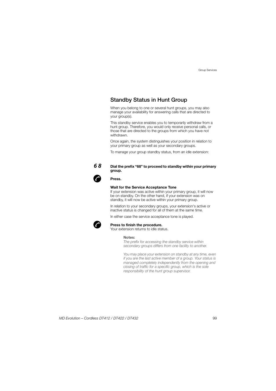Standby status in hunt group | AASTRA DT4x2 for MD Evolution User Guide EN User Manual | Page 99 / 166