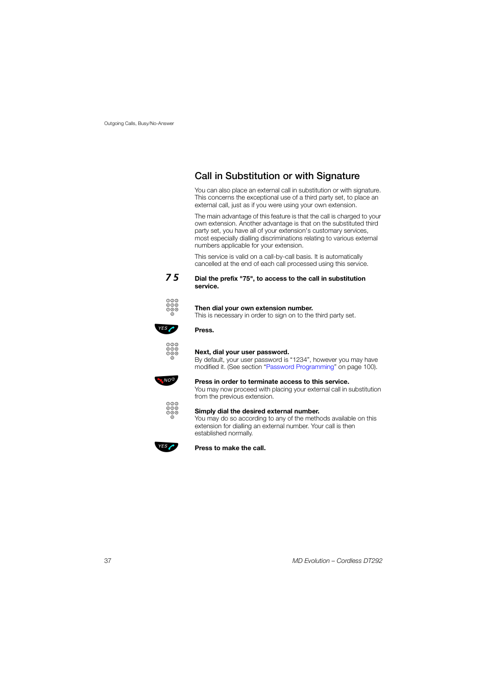 Call in substitution or with signature | AASTRA DT292 for MD Evolution User Guide EN User Manual | Page 38 / 148