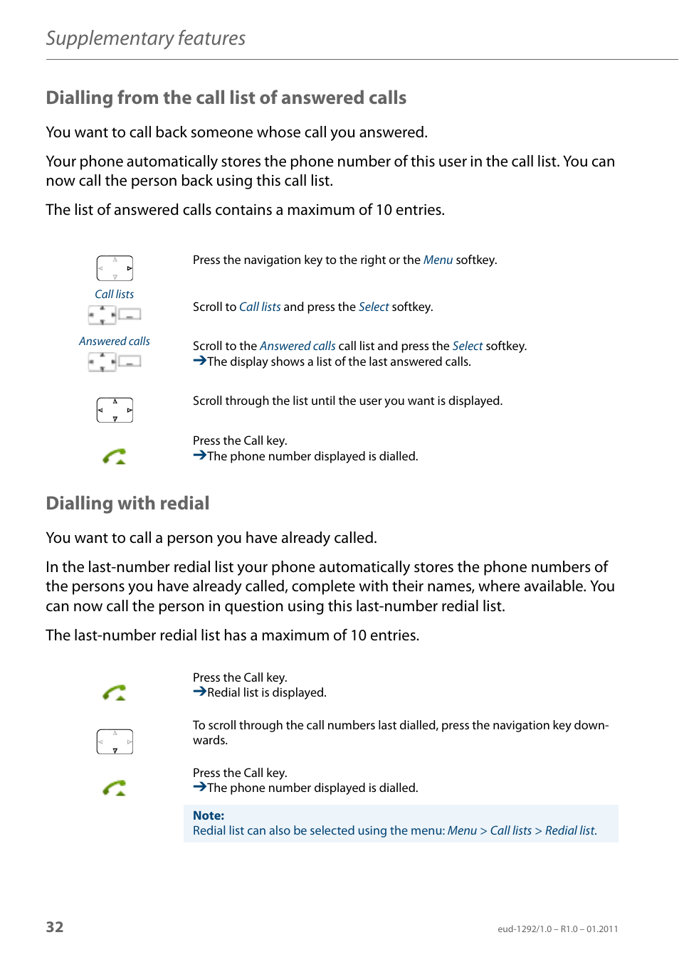 Dialling from the call list of answered calls, Dialling with redial, Supplementary features | AASTRA 630d for Aastra 400 User Guide EN User Manual | Page 32 / 103