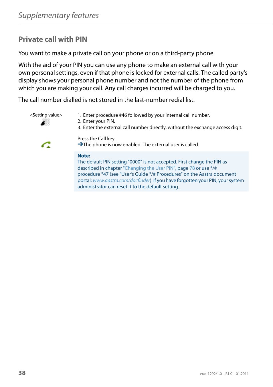 Private call with pin, Supplementary features | AASTRA 630d for Aastra 400 User Guide EN User Manual | Page 38 / 103