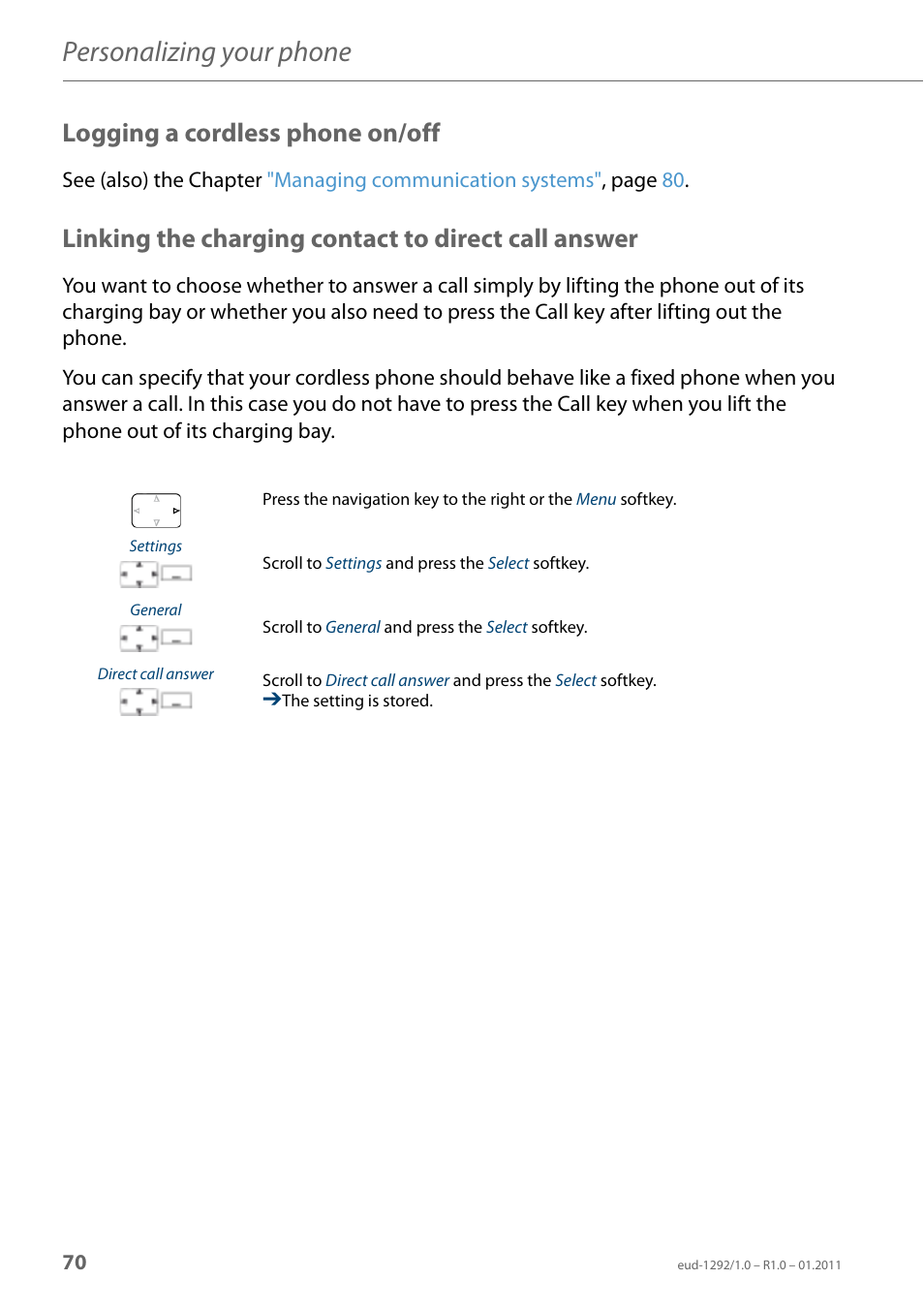 Logging a cordless phone on/off, Linking the charging contact to direct call answer, Personalizing your phone | AASTRA 630d for Aastra 400 User Guide EN User Manual | Page 70 / 103