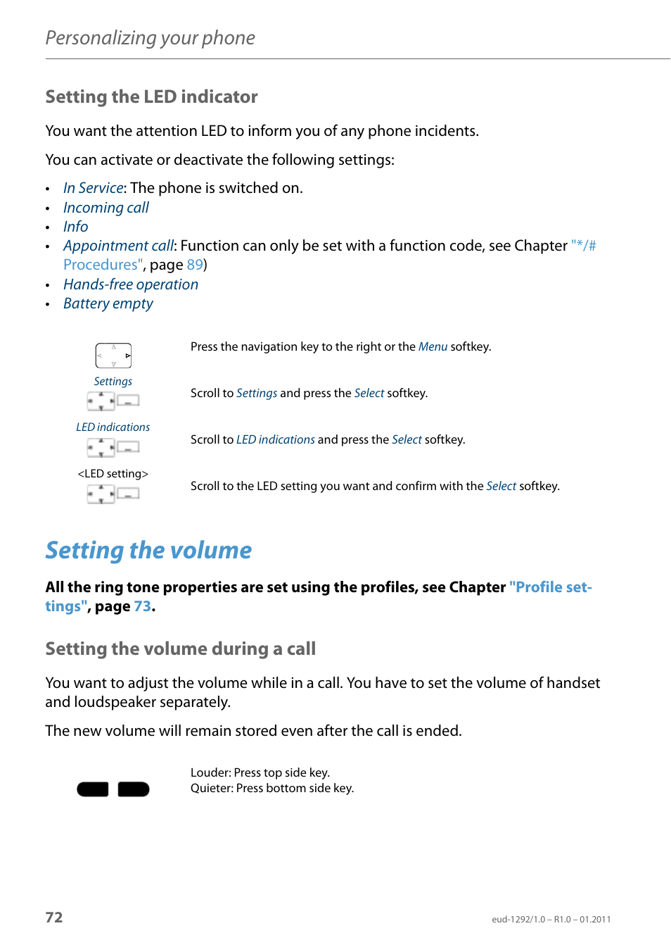 Setting the led indicator, Setting the volume, Setting the volume during a call | Personalizing your phone | AASTRA 630d for Aastra 400 User Guide EN User Manual | Page 72 / 103