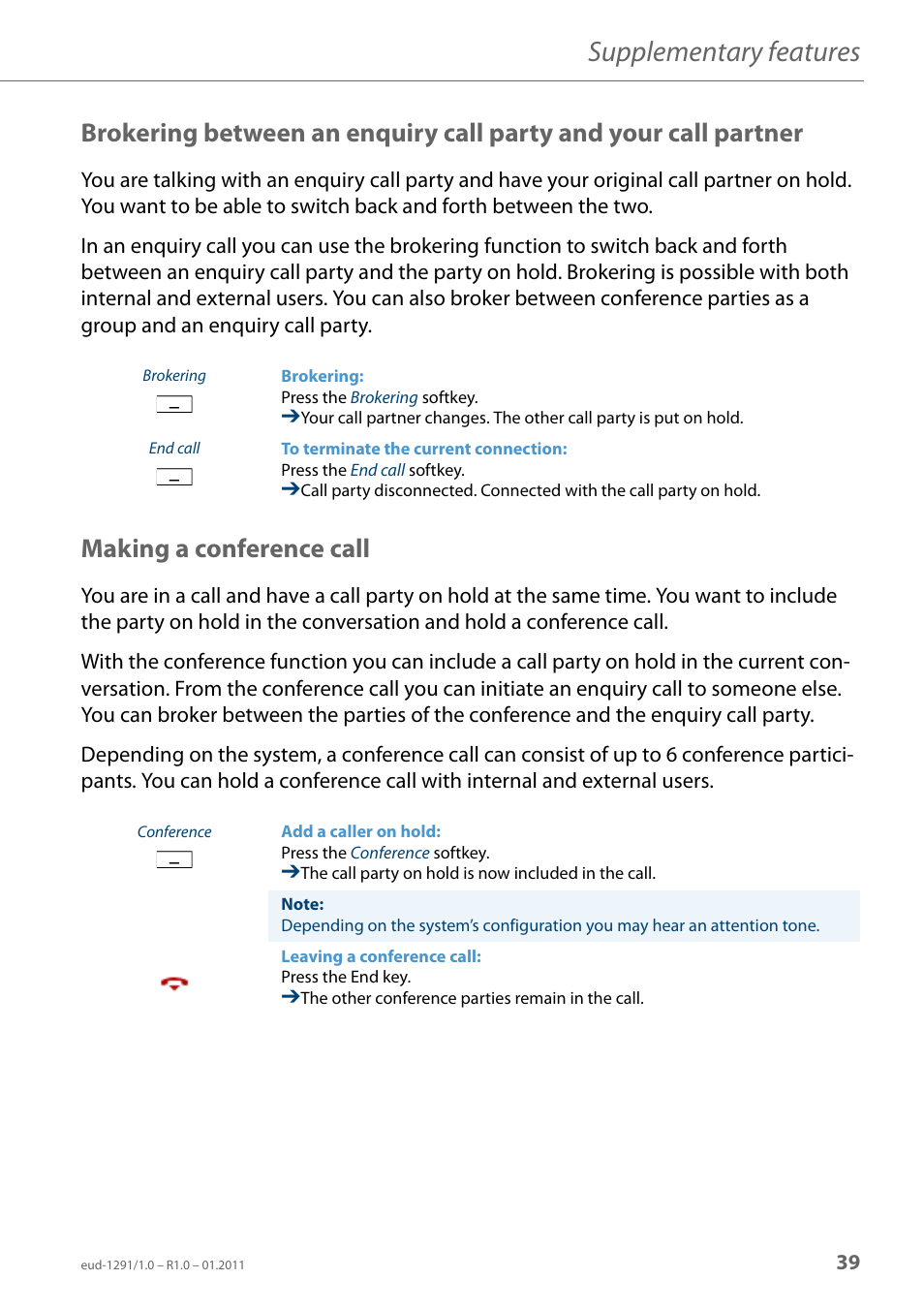 Making a conference call, Brokering between an enquiry call, Party and your call partner | Supplementary features | AASTRA 620d for Aastra 400 User Guide EN User Manual | Page 39 / 101