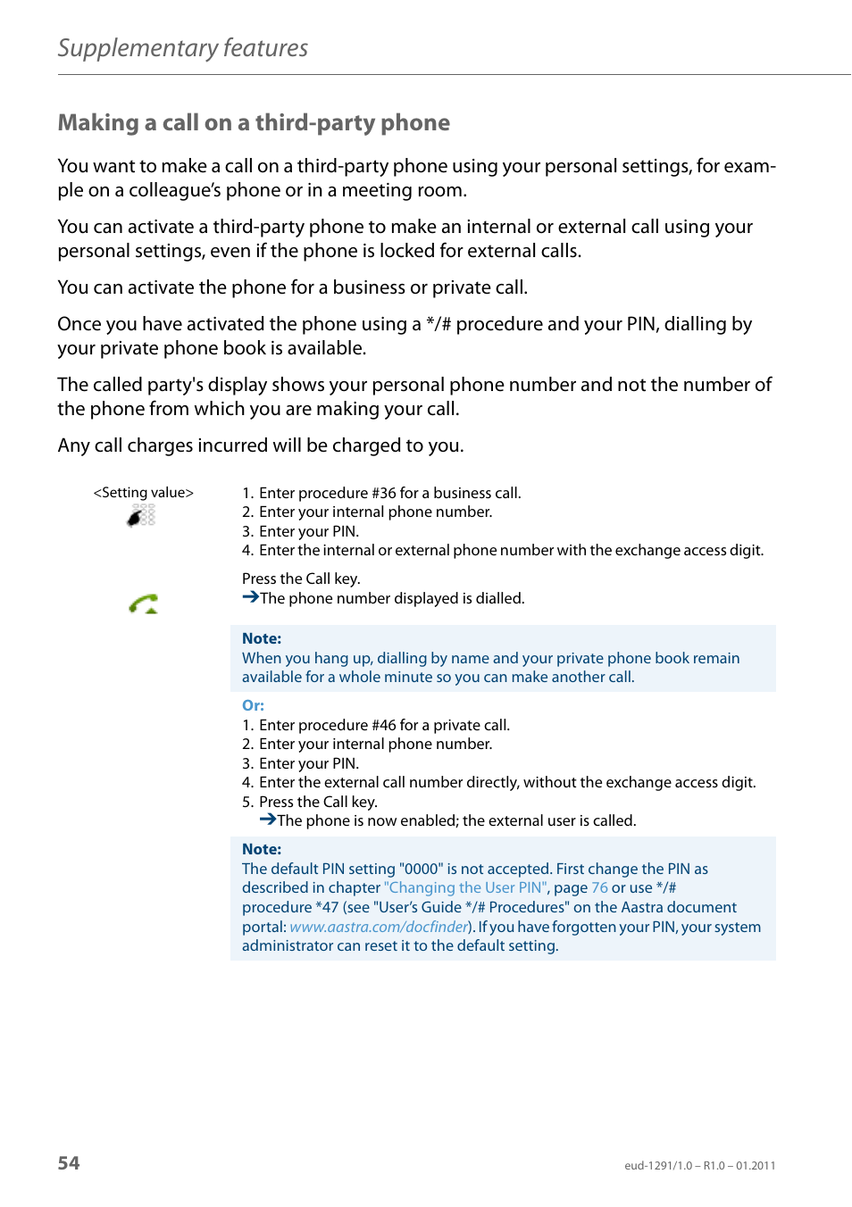 Making a call on a third-party phone, Supplementary features | AASTRA 620d for Aastra 400 User Guide EN User Manual | Page 54 / 101