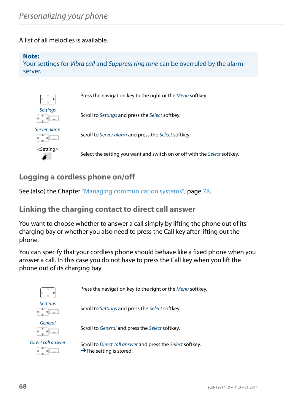 Logging a cordless phone on/off, Linking the charging contact to direct call answer, Personalizing your phone | AASTRA 620d for Aastra 400 User Guide EN User Manual | Page 68 / 101