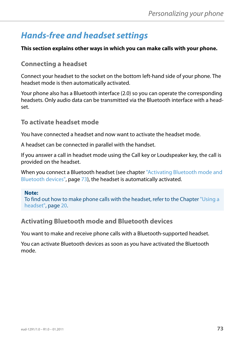 Hands-free and headset settings, Connecting a headset, To activate headset mode | Activating bluetooth mode and bluetooth devices, To activate, Headset mode, Activating, Bluetooth mode and bluetooth devices, Personalizing your phone | AASTRA 620d for Aastra 400 User Guide EN User Manual | Page 73 / 101