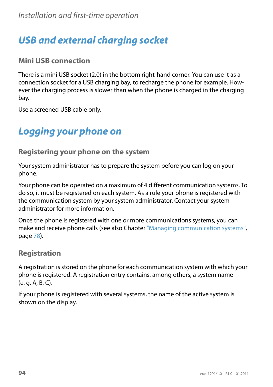 Usb and external charging socket, Mini usb connection, Logging your phone on | Registering your phone on the system, Registration, Installation and first-time operation | AASTRA 620d for Aastra 400 User Guide EN User Manual | Page 94 / 101