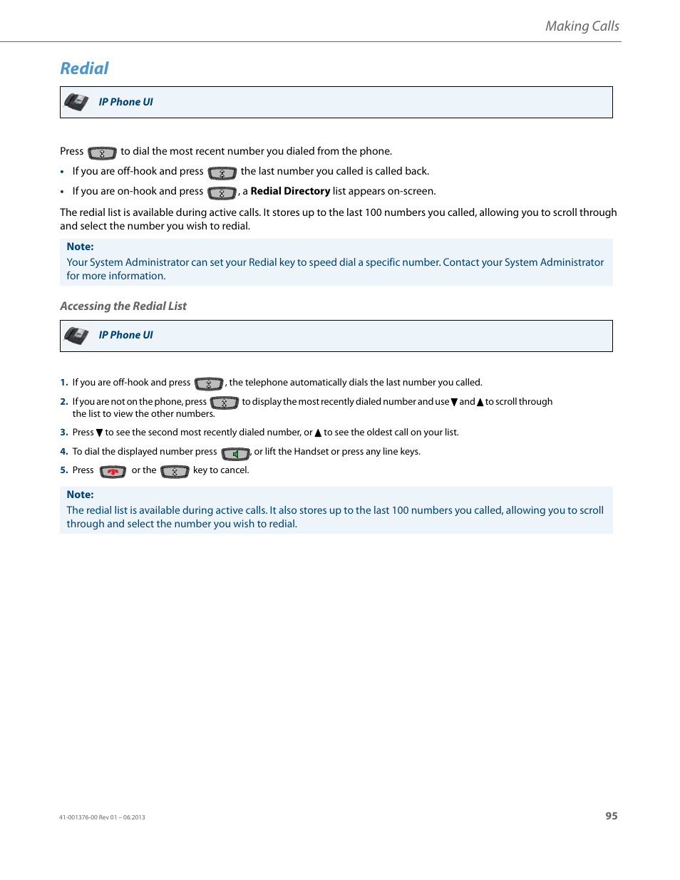 Redial, Accessing the redial list, Making calls | AASTRA 6730i (Version 3.2) User Guide EN User Manual | Page 101 / 185