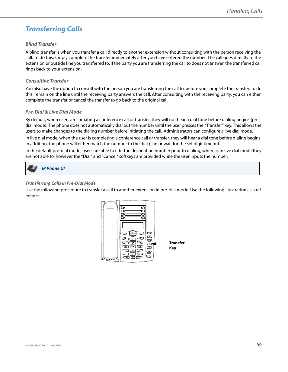 Transferring calls, Blind transfer, Consultive transfer | Pre-dial & live dial mode, Handling calls | AASTRA 6730i (Version 3.2) User Guide EN User Manual | Page 105 / 185