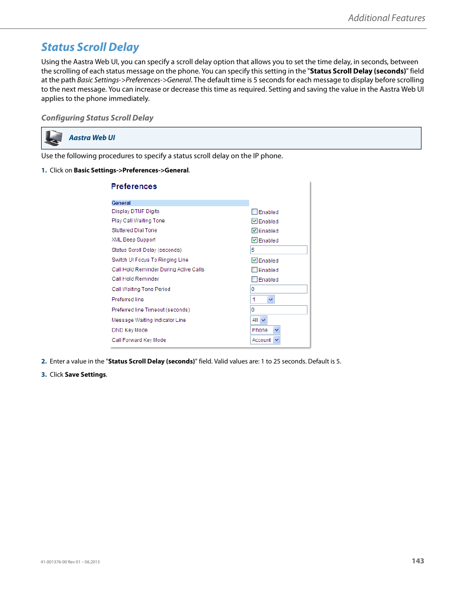 Status scroll delay, Configuring status scroll delay, Additional features | AASTRA 6730i (Version 3.2) User Guide EN User Manual | Page 149 / 185