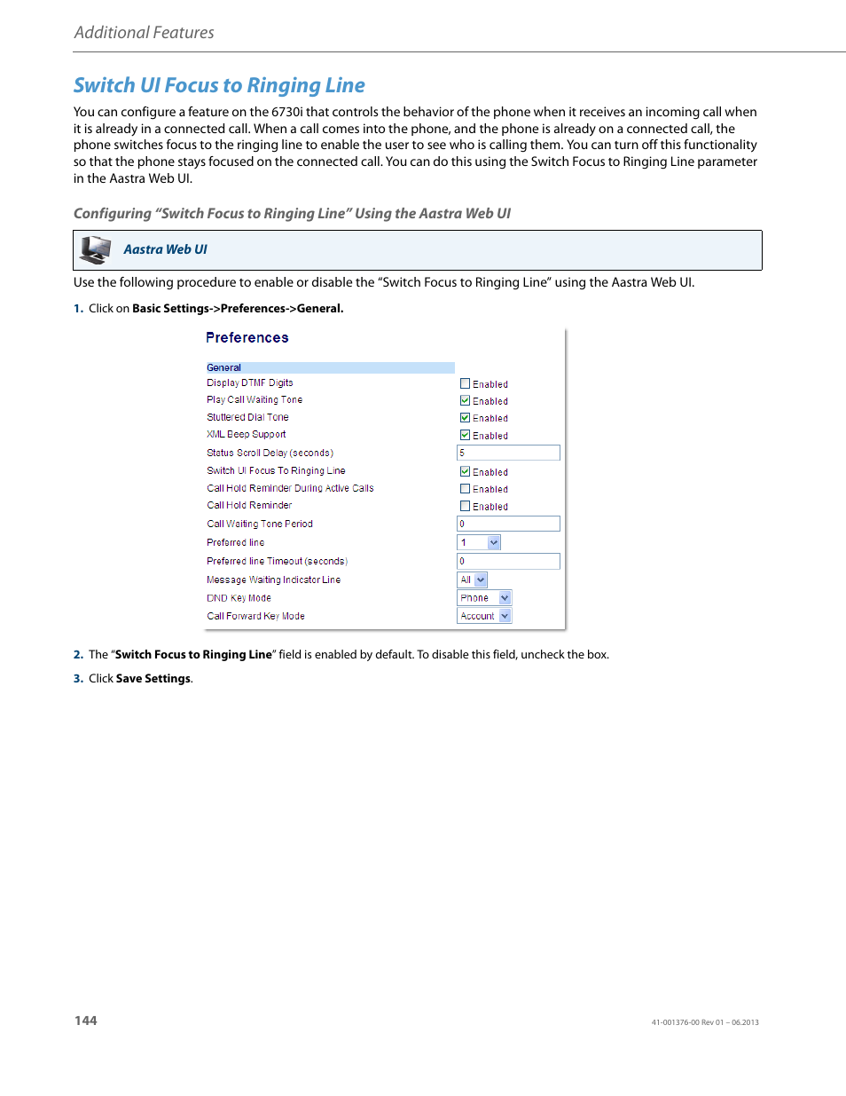 Switch ui focus to ringing line, Additional features | AASTRA 6730i (Version 3.2) User Guide EN User Manual | Page 150 / 185