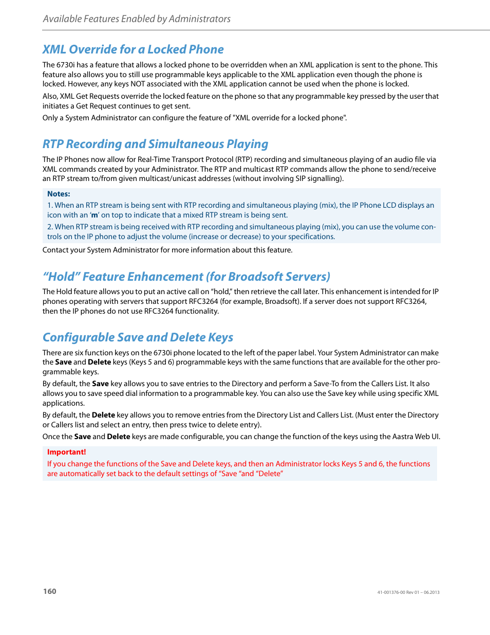 Xml override for a locked phone, Rtp recording and simultaneous playing, Hold” feature enhancement (for broadsoft servers) | Configurable save and delete keys, Configurable save, And delete keys | AASTRA 6730i (Version 3.2) User Guide EN User Manual | Page 166 / 185