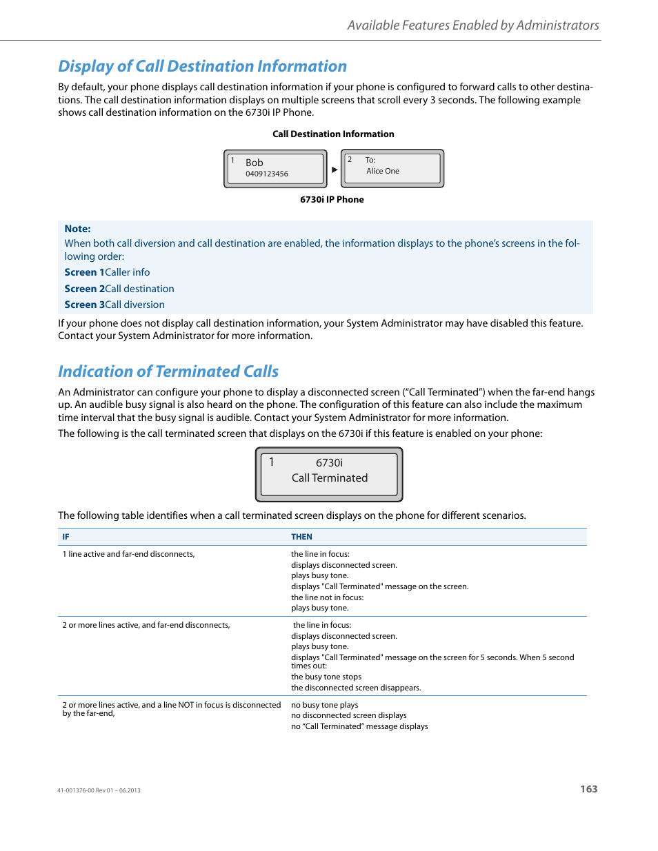 Display of call destination information, Indication of terminated calls, Available features enabled by administrators | AASTRA 6730i (Version 3.2) User Guide EN User Manual | Page 169 / 185