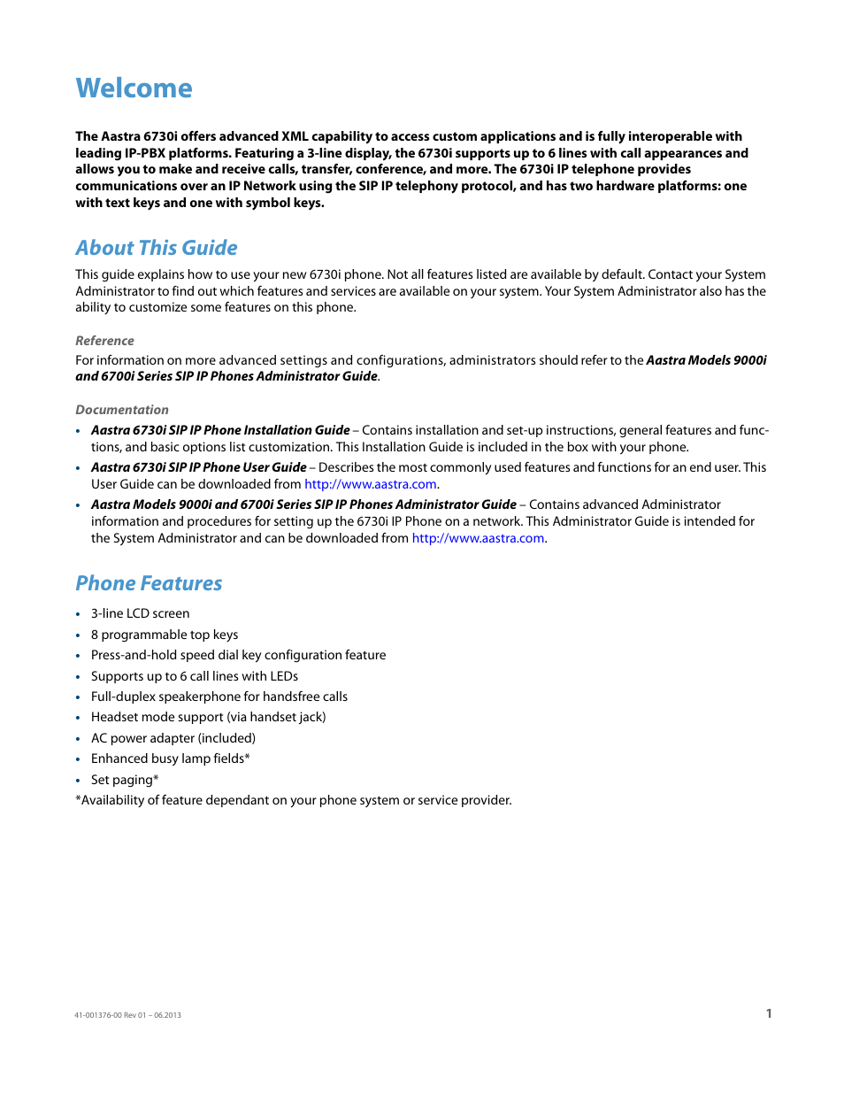 Welcome, About this guide, Phone features | AASTRA 6730i (Version 3.2) User Guide EN User Manual | Page 7 / 185