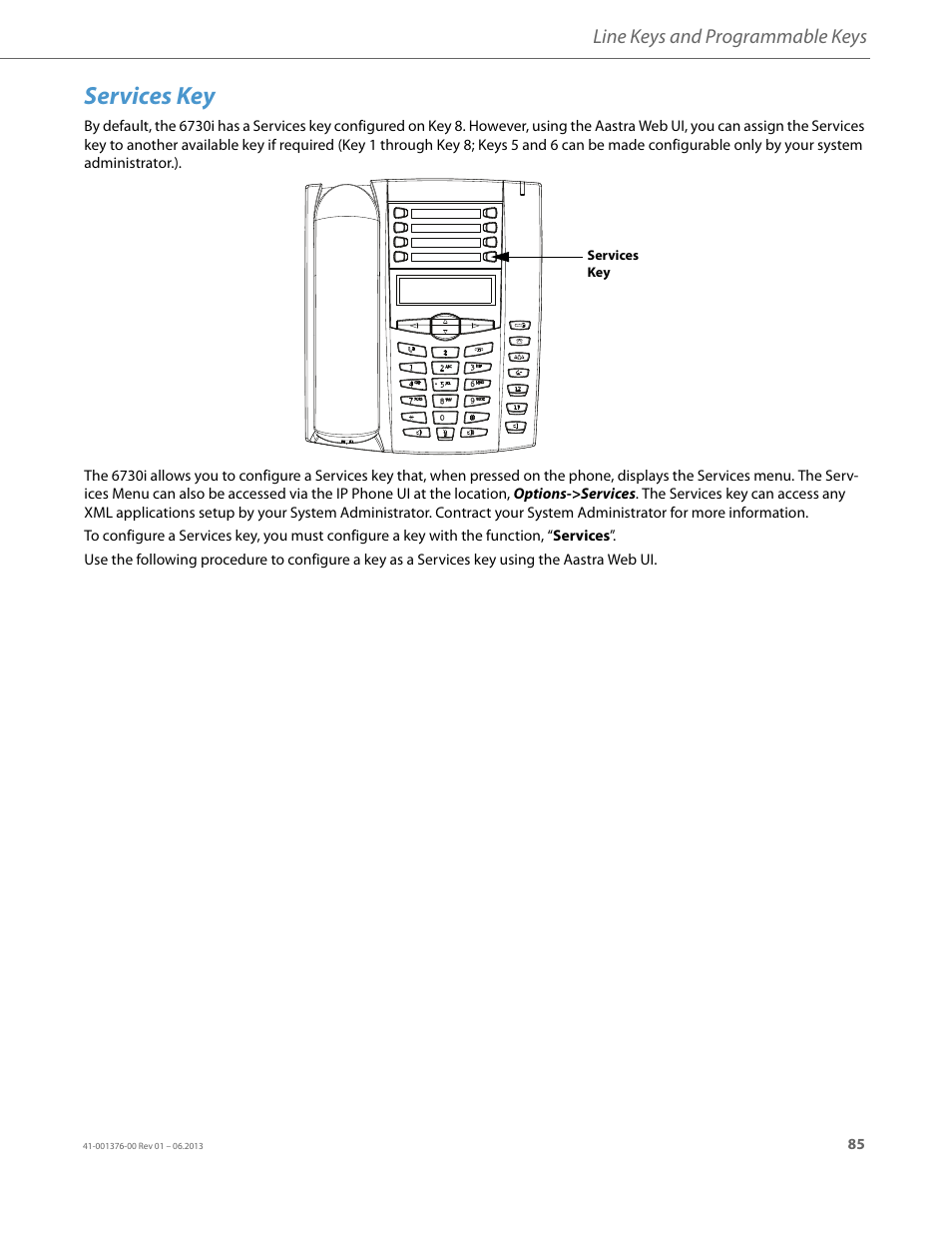 Services key, Line keys and programmable keys | AASTRA 6730i (Version 3.2) User Guide EN User Manual | Page 91 / 185