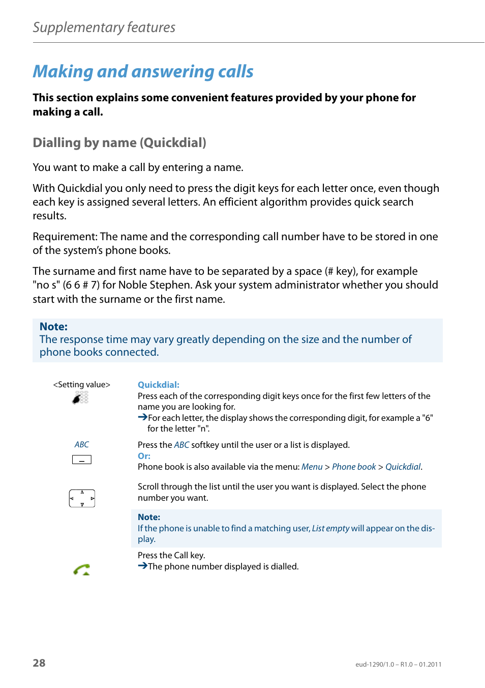 Making and answering calls, Dialling by name (quickdial), Supplementary features | AASTRA 610d for Aastra 400 User Manual EN User Manual | Page 28 / 100