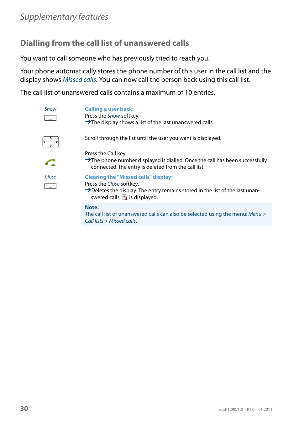 Dialling from the call list of unanswered calls, Supplementary features | AASTRA 610d for Aastra 400 User Manual EN User Manual | Page 30 / 100