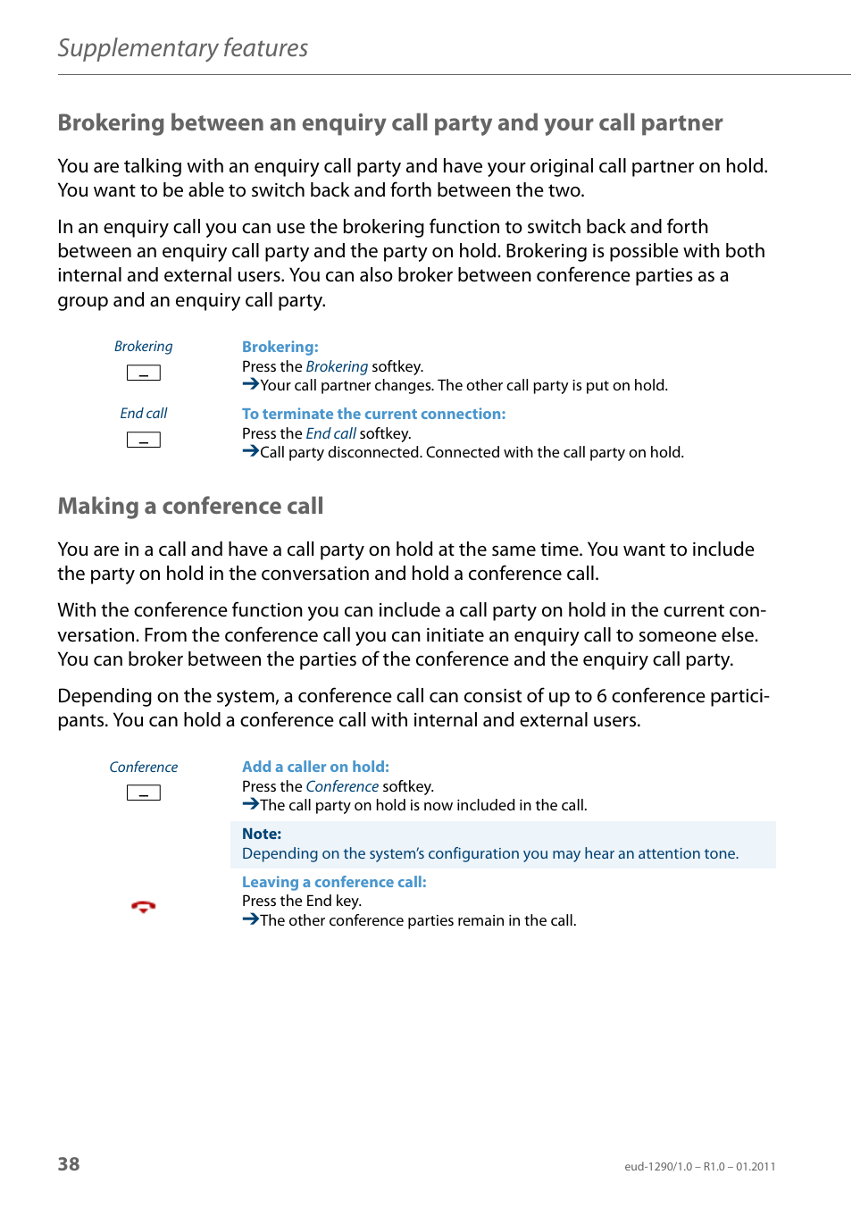 Making a conference call, Brokering between an enquiry call, Party and your call partner | Supplementary features | AASTRA 610d for Aastra 400 User Manual EN User Manual | Page 38 / 100