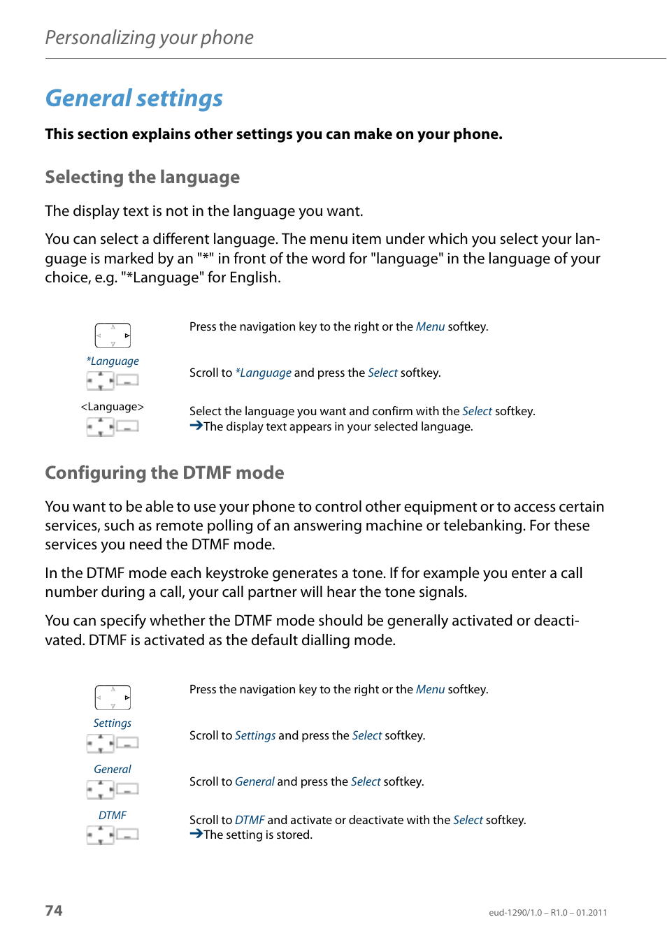 General settings, Selecting the language, Configuring the dtmf mode | Personalizing your phone | AASTRA 610d for Aastra 400 User Manual EN User Manual | Page 74 / 100