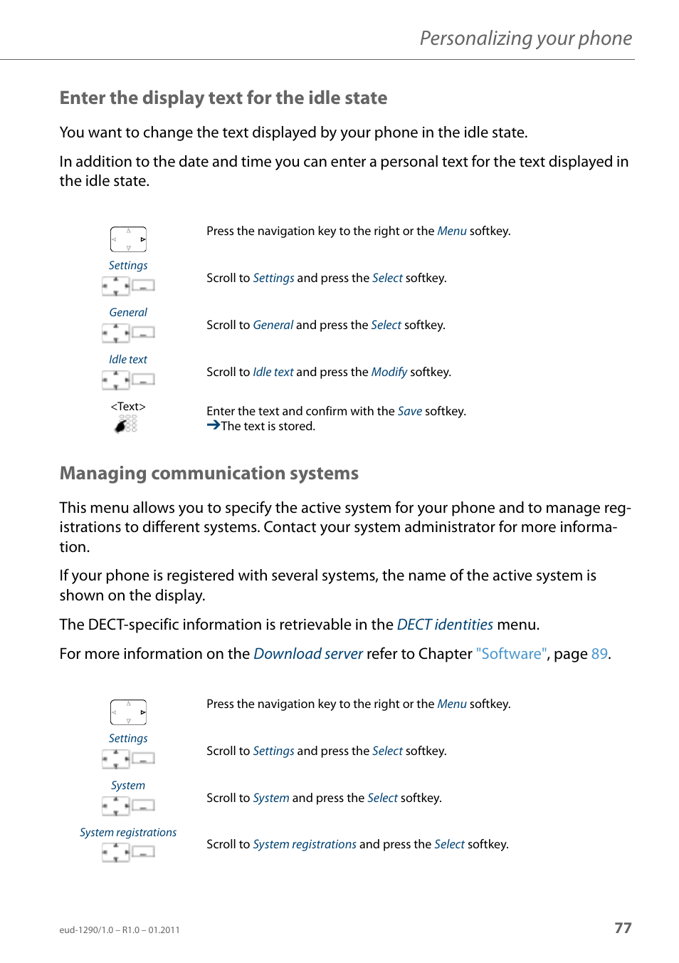 Enter the display text for the idle state, Managing communication systems, Personalizing your phone | AASTRA 610d for Aastra 400 User Manual EN User Manual | Page 77 / 100