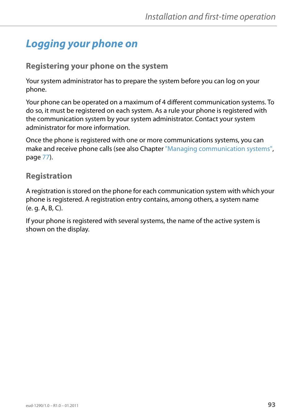 Logging your phone on, Registering your phone on the system, Registration | Installation and first-time operation | AASTRA 610d for Aastra 400 User Manual EN User Manual | Page 93 / 100