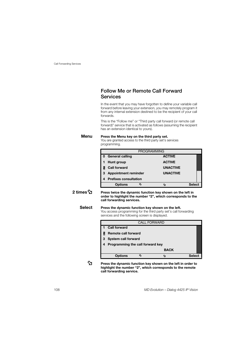 Follow me or remote call forward services | AASTRA 4425 IP Vision for MD Evolution User Guide User Manual | Page 108 / 224
