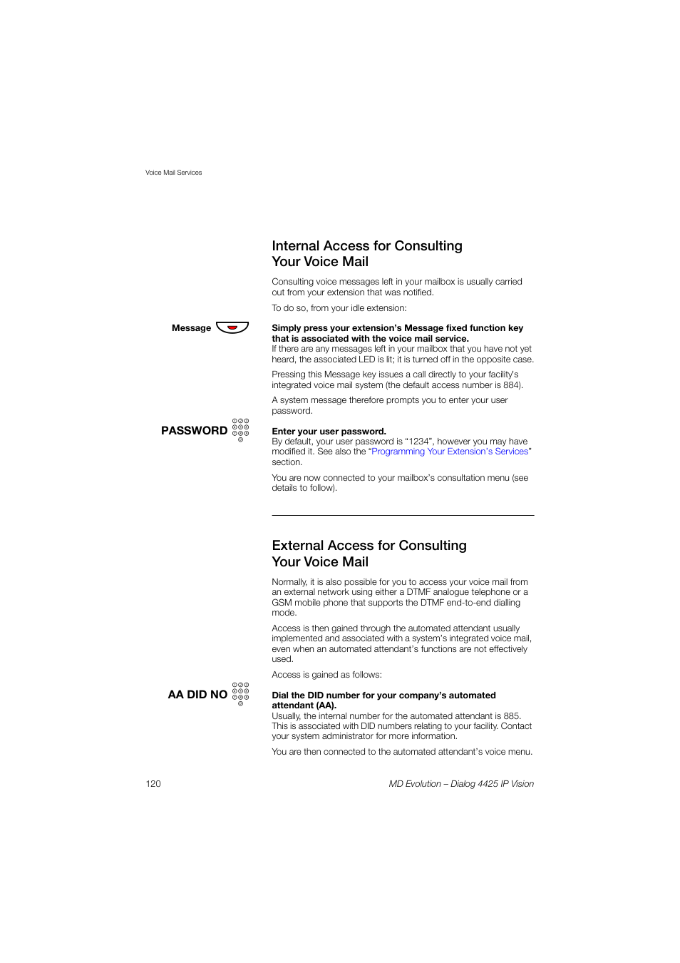 Internal access for consulting your voice mail, External access for consulting your voice mail | AASTRA 4425 IP Vision for MD Evolution User Guide User Manual | Page 120 / 224