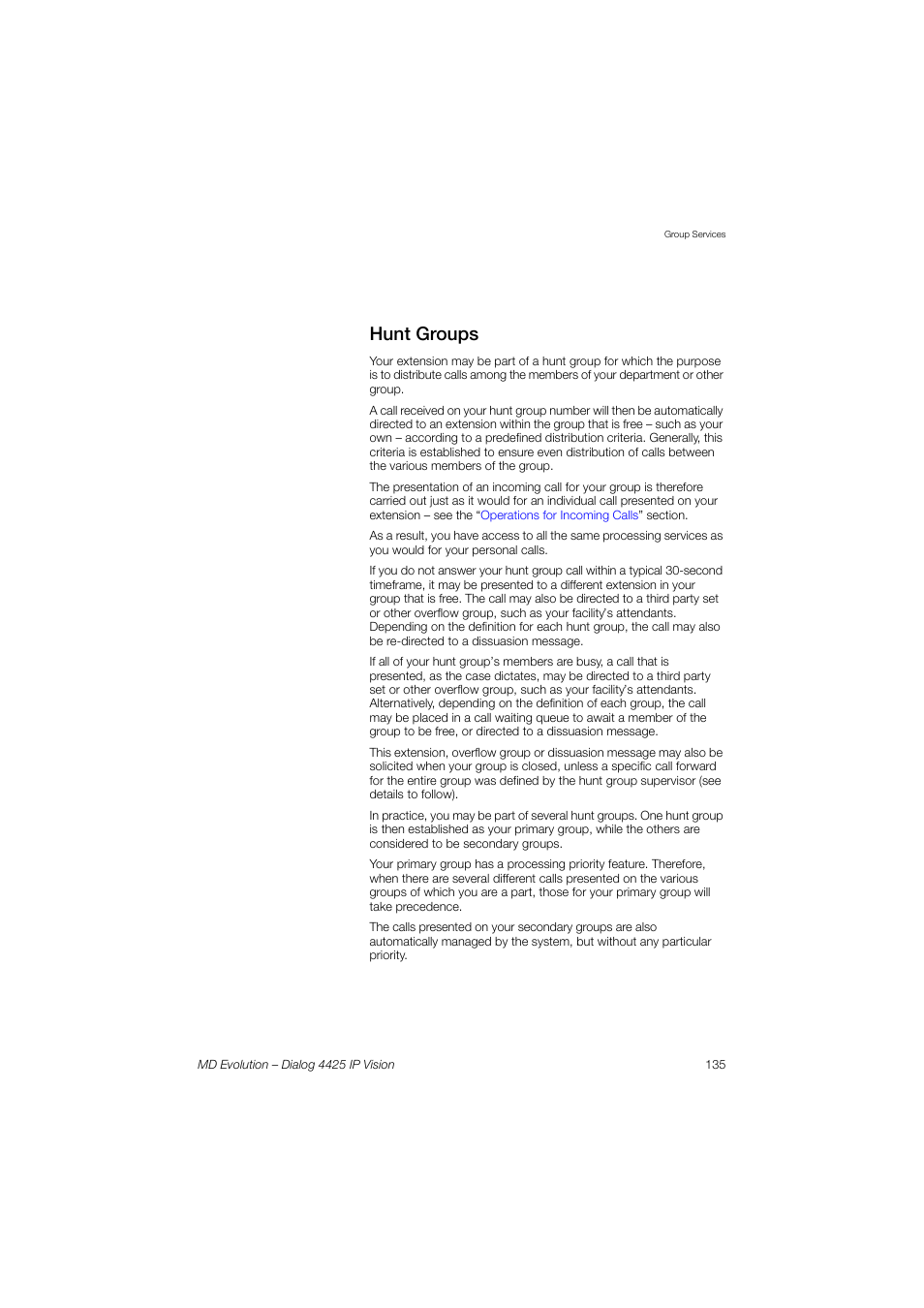 Hunt groups | AASTRA 4425 IP Vision for MD Evolution User Guide User Manual | Page 135 / 224