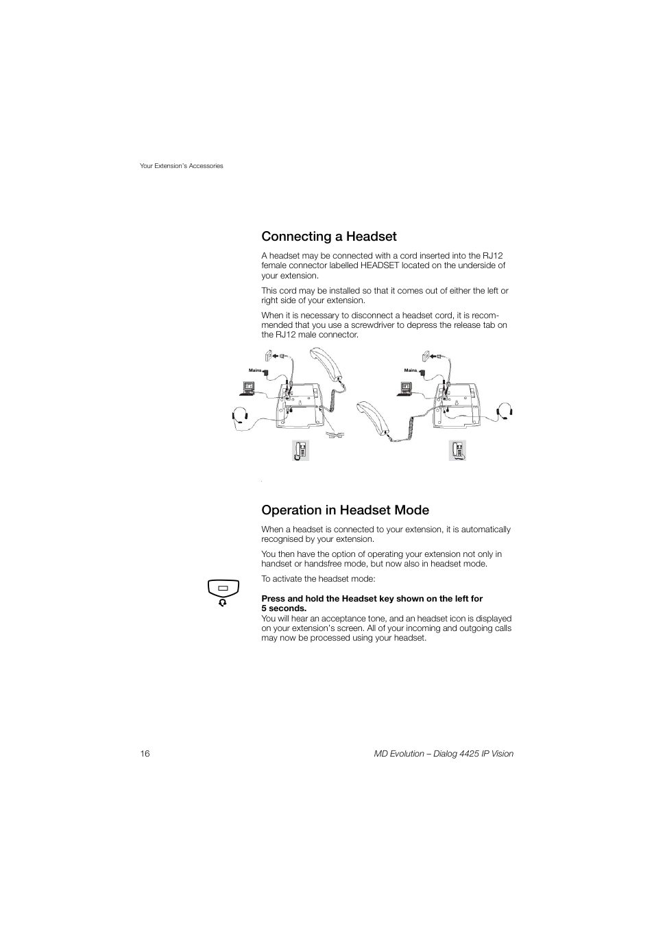Connecting a headset, Operation in headset mode | AASTRA 4425 IP Vision for MD Evolution User Guide User Manual | Page 16 / 224