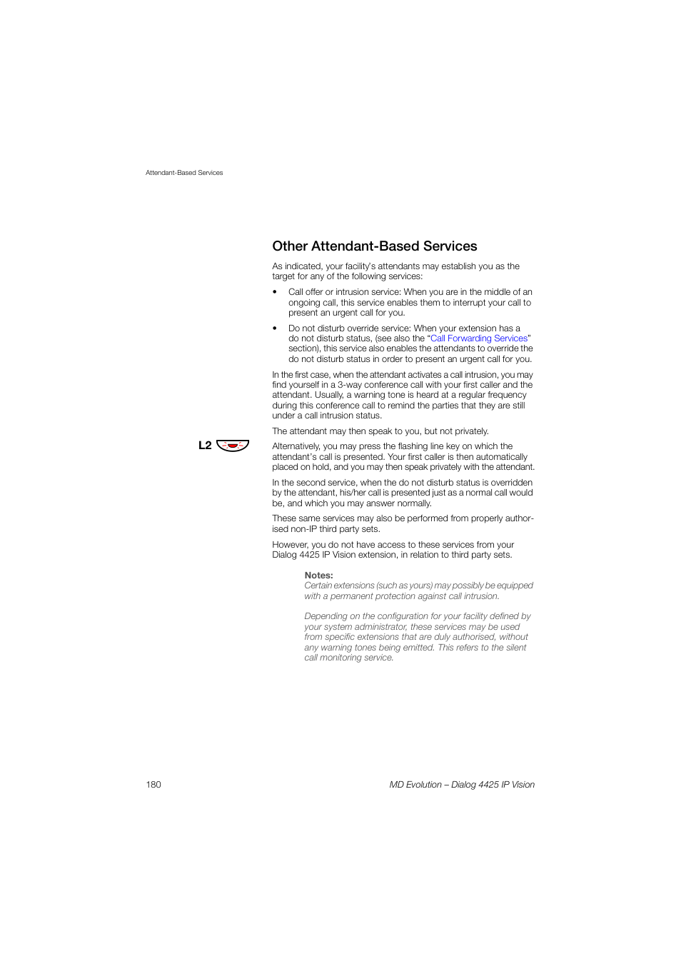 Other attendant-based services | AASTRA 4425 IP Vision for MD Evolution User Guide User Manual | Page 180 / 224