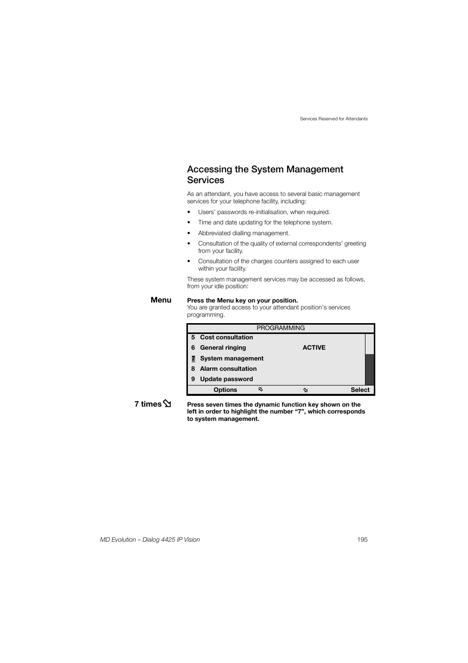 Accessing the system management services | AASTRA 4425 IP Vision for MD Evolution User Guide User Manual | Page 195 / 224