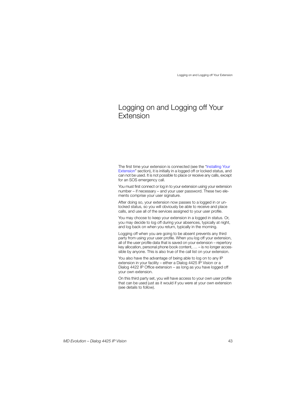 Logging on and logging off your extension, Logging on and logging off your, Extension | Sect | AASTRA 4425 IP Vision for MD Evolution User Guide User Manual | Page 43 / 224