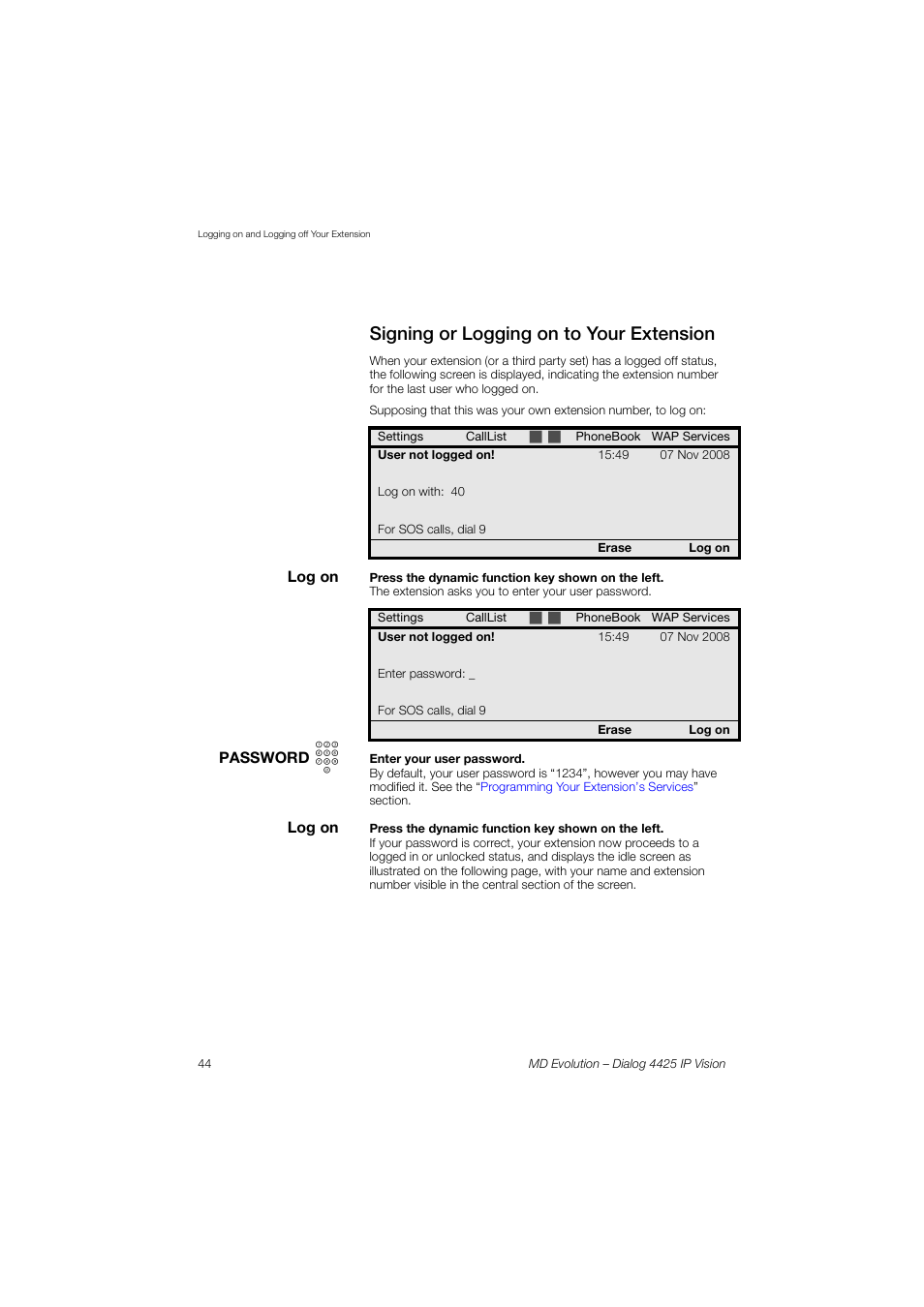 Signing or logging on to your extension | AASTRA 4425 IP Vision for MD Evolution User Guide User Manual | Page 44 / 224
