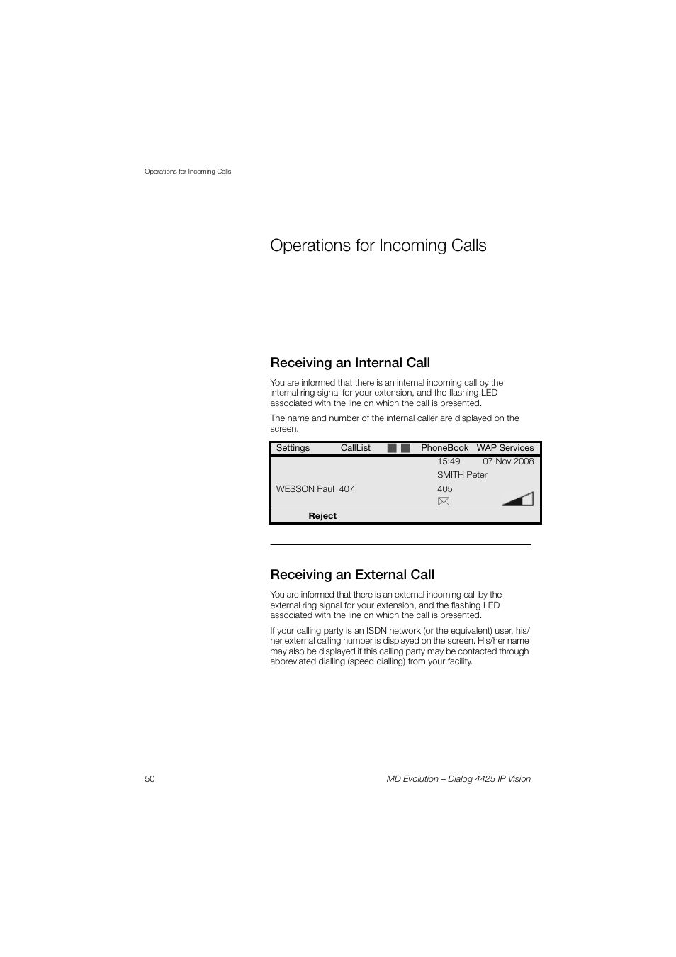 Operations for incoming calls, Receiving an internal call, Receiving an external call | AASTRA 4425 IP Vision for MD Evolution User Guide User Manual | Page 50 / 224