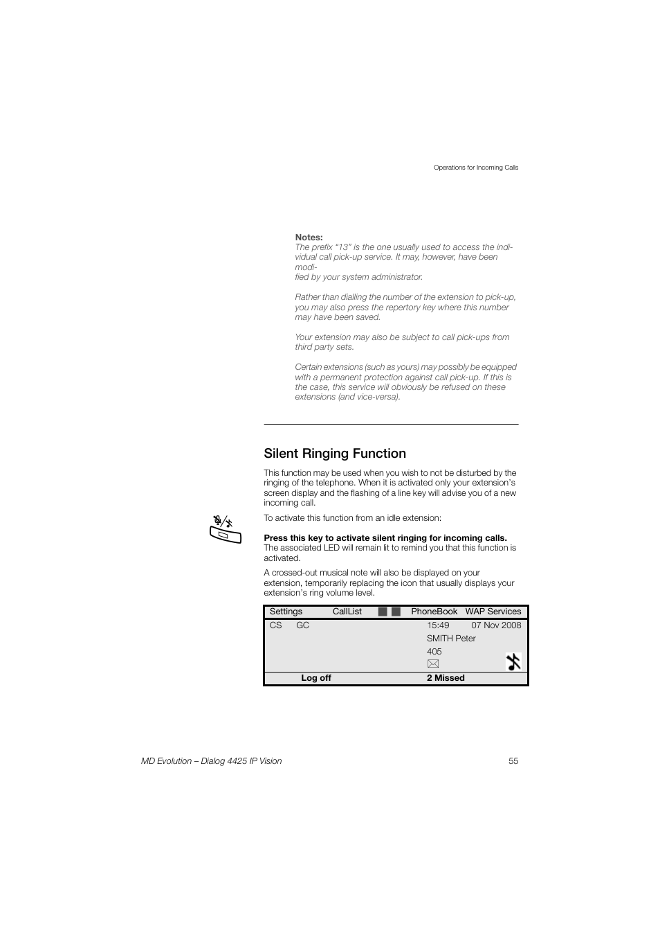 Silent ringing function | AASTRA 4425 IP Vision for MD Evolution User Guide User Manual | Page 55 / 224