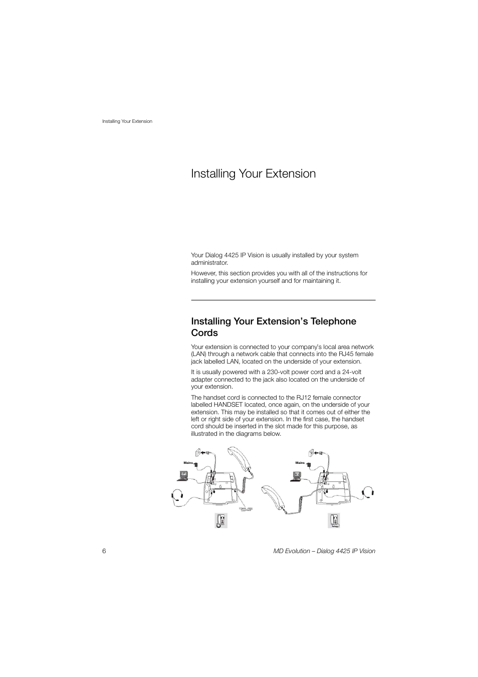 Installing your extension, Installing your extension’s telephone cords | AASTRA 4425 IP Vision for MD Evolution User Guide User Manual | Page 6 / 224