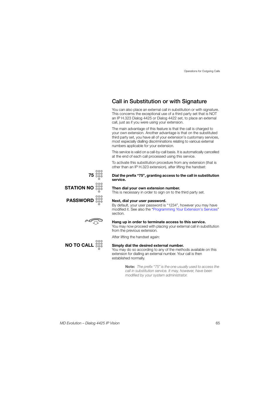 Call in substitution or with signature | AASTRA 4425 IP Vision for MD Evolution User Guide User Manual | Page 65 / 224