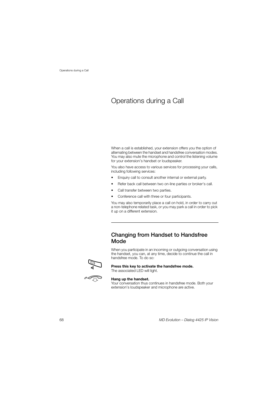 Operations during a call, Operations, During a call | Sect, Changing from handset to handsfree mode | AASTRA 4425 IP Vision for MD Evolution User Guide User Manual | Page 68 / 224