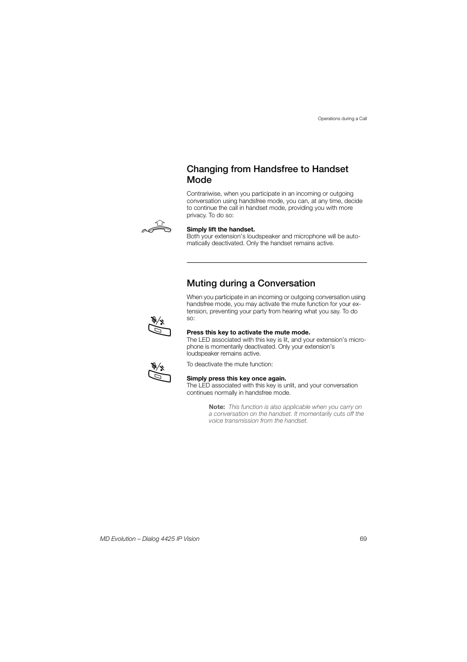 Changing from handsfree to handset mode, Muting during a conversation | AASTRA 4425 IP Vision for MD Evolution User Guide User Manual | Page 69 / 224
