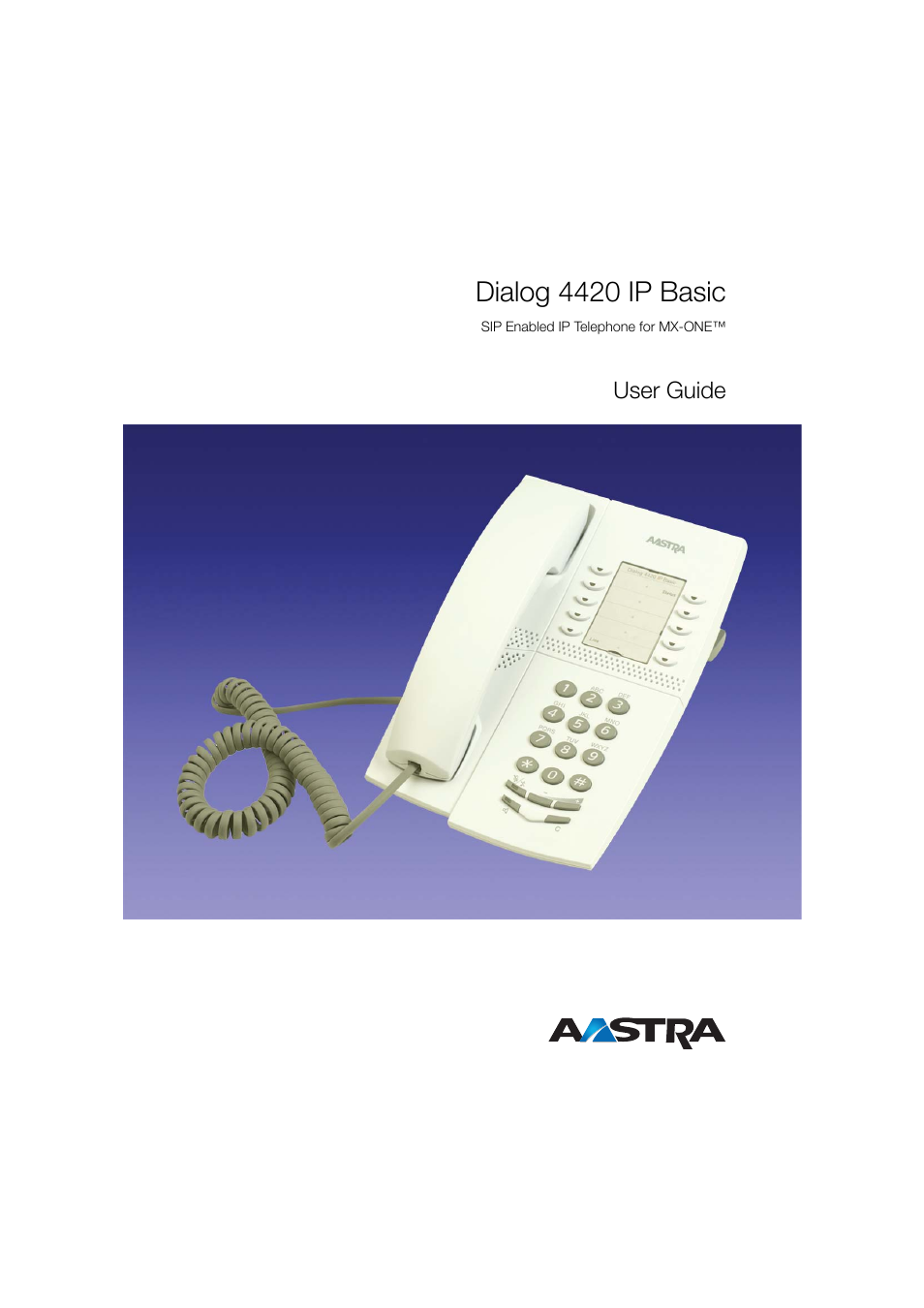 AASTRA 4420 IP Basic (SIP) for MX-ONE User Guide User Manual | 72 pages