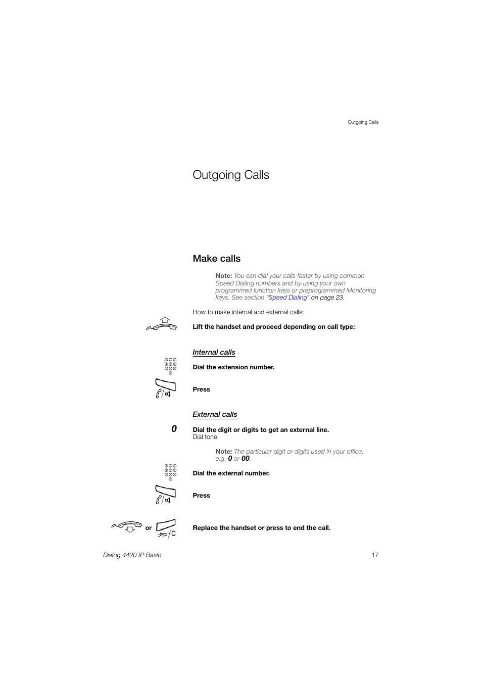 Outgoing calls, Make calls | AASTRA 4420 IP Basic (SIP) for MX-ONE User Guide User Manual | Page 17 / 72