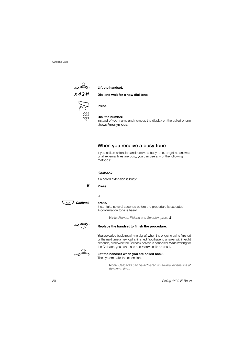 When you receive a busy tone | AASTRA 4420 IP Basic (SIP) for MX-ONE User Guide User Manual | Page 20 / 72
